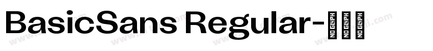 BasicSans Regular字体转换